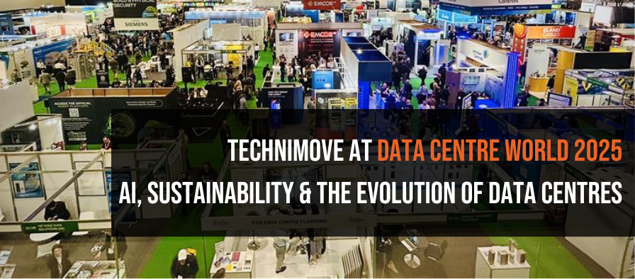 Technimove at Data Centre World 2025 AI, Sustainability & The Evolution of Data Centres